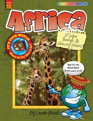Africa: A Safari Through Its Amazing Nations! (It's Your World) By Carole Marsh Cover Image