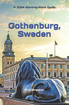 Gothenburg, Sweden: Plus, the Västra Götaland Region Cover Image