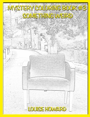 Mystery Coloring Book #3 Something Weird