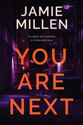 You Are Next By Jamie Millen Cover Image