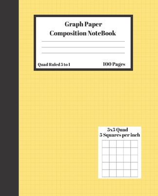 Graph Composition Notebook 5 Squares per inch 5x5 Quad Ruled 5 to 1 100 Sheets: Cute Yellow Cover Black Stripe gift Book grid squared paper Back To Sc Cover Image