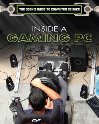 Inside a Gaming PC By Russell Barnes Cover Image