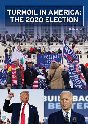 Turmoil in America: The 2020 Election Cover Image