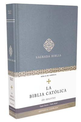 Biblia Católica de Apuntes, Tapa Dura, Tela, Azul By Editorial Católica, La Casa de la Biblia Cover Image
