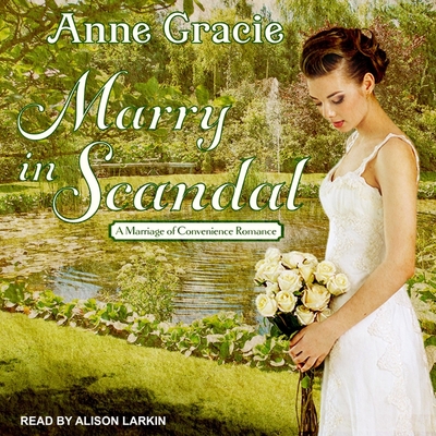 Marry in Scandal (Marriage of Convenience #2)