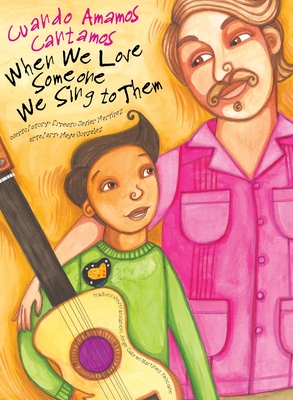 Cover for When We Love Someone We Sing to Them