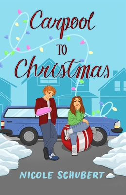 Carpool to Christmas: A Teen Carpool Romance Cover Image