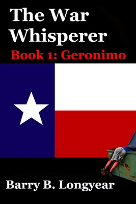 The War Whisperer: Book 1: Geronimo Cover Image
