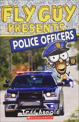 Police Officers (Scholastic Reader: Level 2 #11) By Tedd Arnold Cover Image