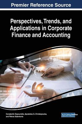 Perspectives, Trends, and Applications in Corporate Finance and Accounting By Constantin Zopounidis (Editor), Apostolos G. Christopoulos (Editor), Petros Kalantonis (Editor) Cover Image