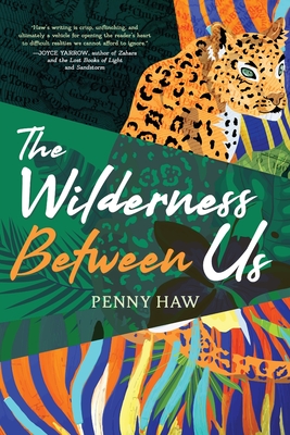 Cover for The Wilderness Between Us