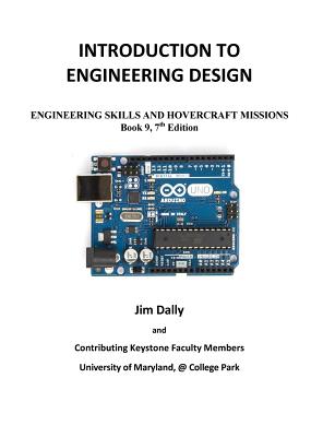 Introduction to Engineering Design: Book 9, 7th Edition: Engineering Skills and Hovercraft Missions Cover Image