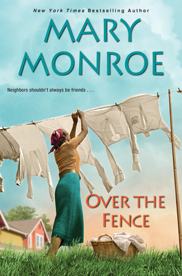 Over the Fence (The Neighbors Series #2) Cover Image