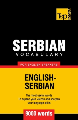 Serbian vocabulary for English speakers - 9000 words Cover Image