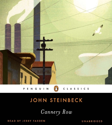 Cover for Cannery Row (Penguin Audio Classics)