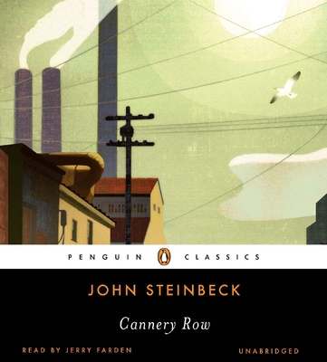 Cannery Row (Penguin Audio Classics)