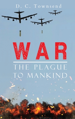 WAR The Plague To Mankind Cover Image