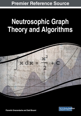 Neutrosophic Graph Theory and Algorithms Cover Image