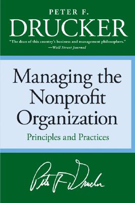 Managing the Non-profit Organization: Principles and Practices Cover Image