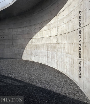 Tadao Ando: The Colours of Light (Volume 1) Cover Image