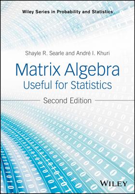 Matrix Algebra Useful for Statistics Cover Image