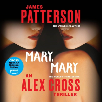 Mary, Mary Lib/E (Alex Cross Novels #11) By James Patterson, Peter Jay Fernandez (Read by), Michael Wells (Read by) Cover Image