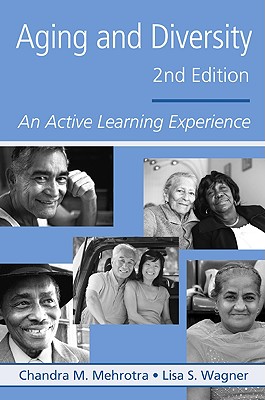 Aging and Diversity: An Active Learning Experience By Chandra M. Mehrotra, Stephen Fried (Editor), Lisa S. Wagner Cover Image