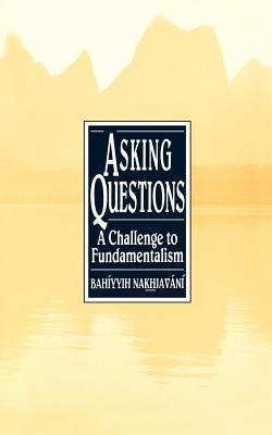 Asking Questions: A Challenge to Fundamentalism Cover Image