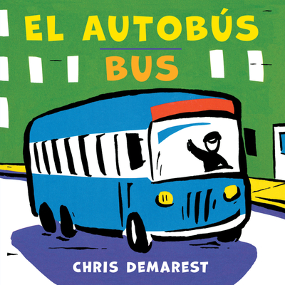 Bus/El Autobús Board Book: Bilingual English-Spanish