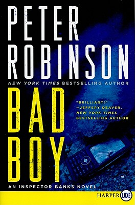 Bad Boy: An Inspector Banks Novel (Inspector Banks Novels #19)