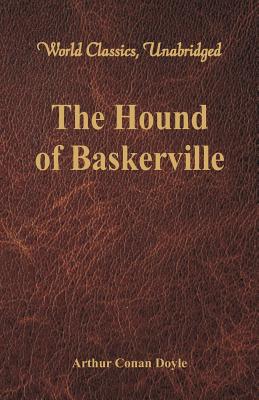 Cover for The Hound of Baskerville (World Classics, Unabridged)