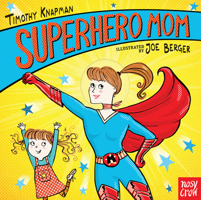 Superhero Mom Cover Image