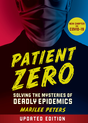 Patient Zero (Revised Edition) By Marilee Peters Cover Image