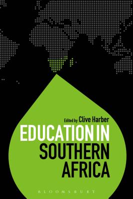 Education in Southern Africa (Education Around the World) By Clive Harber (Editor), Colin Brock (Editor) Cover Image