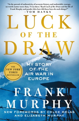Luck of the Draw: My Story of the Air War in Europe Cover Image