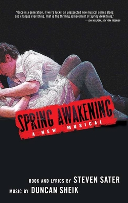 Spring Awakening By Steven Sater, Duncan Sheik Cover Image