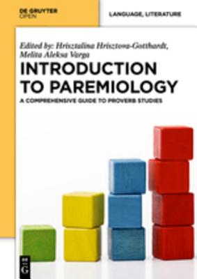 Introduction to Paremiology: A Comprehensive Guide to Proverb Studies Cover Image