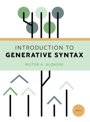 Syntax: A Generative Introduction 語学・辞書・学習参考書