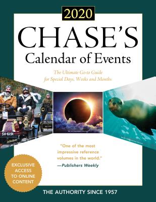 Chase's Calendar of Events 2020: The Ultimate Go-To Guide for Special Days, Weeks and Months By Editors of Chase's Cover Image