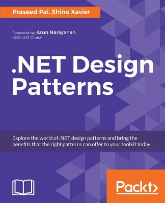 .NET Design Patterns By Praseed Pai, Shine Xavier Cover Image