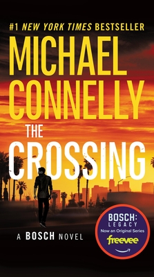 The Crossing (A Harry Bosch Novel #18)