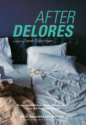 After Delores By Sarah Schulman Cover Image