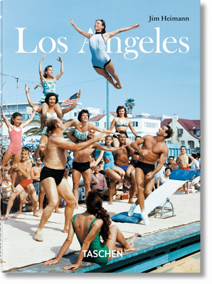 Los Angeles By Jim Heimann (Editor) Cover Image