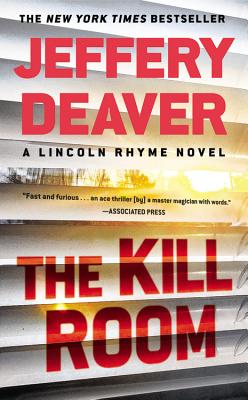 The Kill Room (A Lincoln Rhyme Novel #11)