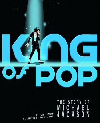 King of Pop: The Story of Michael Jackson (American Graphic