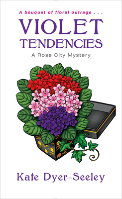 Cover for Violet Tendencies (A Rose City Mystery #2)