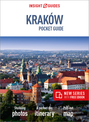 Insight Guides Pocket Krakow (Travel Guide with Free Ebook) (Insight Pocket Guides)