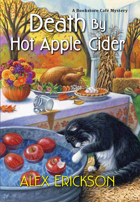 Cover for Death by Hot Apple Cider (A Bookstore Cafe Mystery #9)