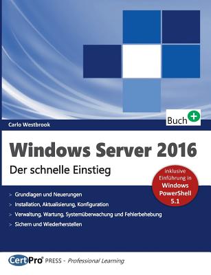 Windows Server 2016: Der schnelle Einstieg