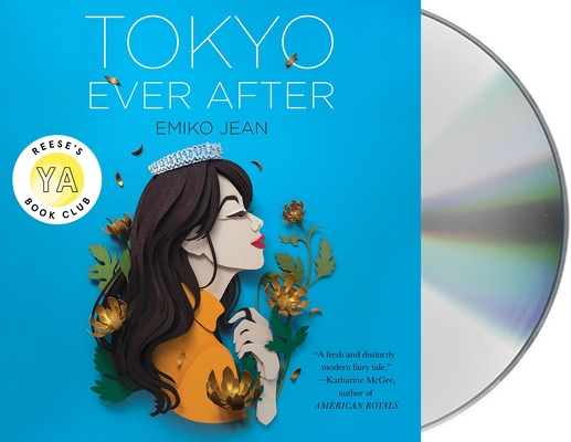 Tokyo Ever After: A Novel By Emiko Jean, Ali Ahn (Read by) Cover Image